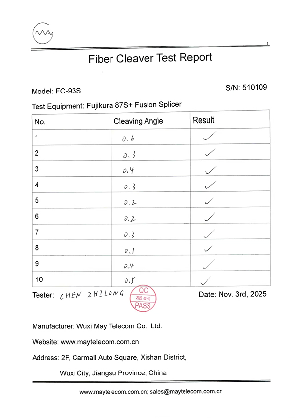 FC-93S One Step High Precision Fiber Cleaver - Test Report
